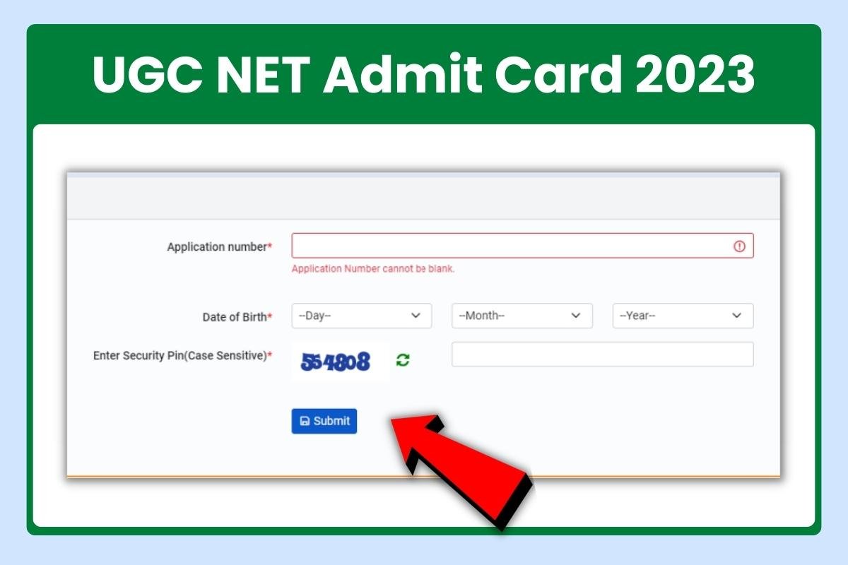 UGC NET Admit Card 2023 and Exam Date, Released at ugcnet.nta.ac.in