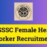 UPSSSC Female Health Worker Recruitment 2024 – Notification Out for 5272 Post